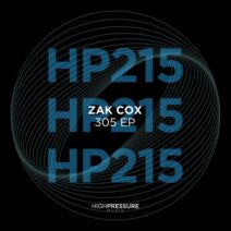 Zak Cox (UK) - 305 EP [High Pressure Music]