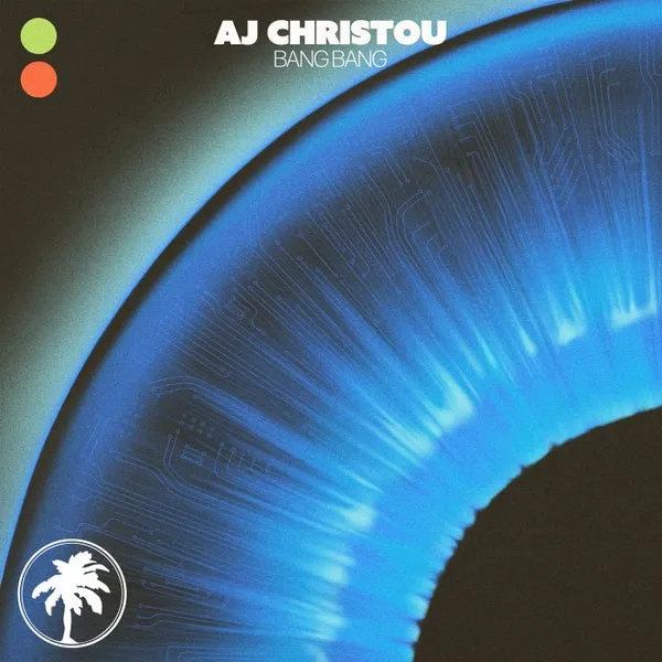 AJ Christou – Bang Bang cover