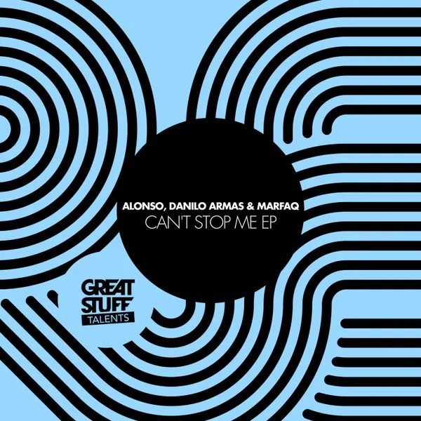 Alonso, Danilo Armas, Marfaq – Can’t Stop Me EP cover