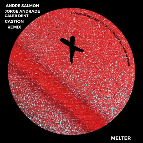 Andre Salmon, Jorge Andrade, Caleb Dent – Melter cover