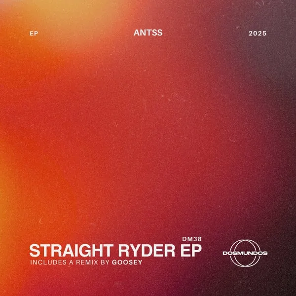 Antss, Goosey – Straight Ryder EP cover