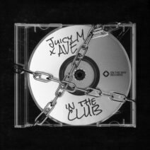 Ave, Juicy M - In the Club [On The Way Records]