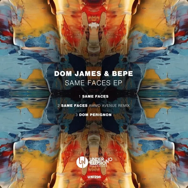 BEPE, Dom James (UK) – Same Faces EP cover