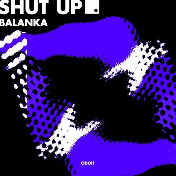 Balanka – Shut Up cover