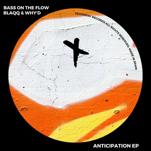 Blaqq & Why’d, Bass On The Flow – Anticipation EP cover