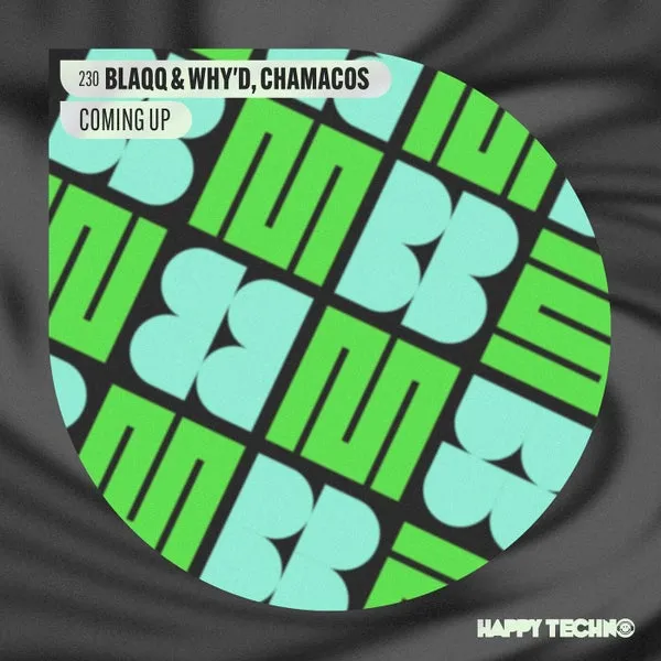 Blaqq & Why’d, Chamacos – Coming Up cover