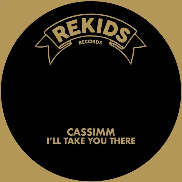 CASSIMM – I’ll Take You There cover
