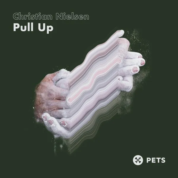 Christian Nielsen – Pull Up EP cover
