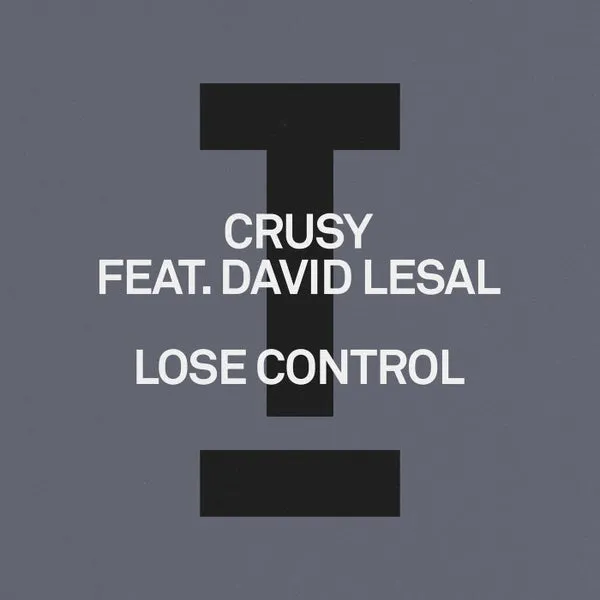 Crusy, David LeSal – Lose Control cover