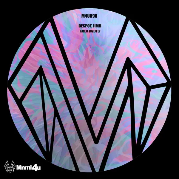 DESPOT (US), JIMII – Hate U, Love U EP