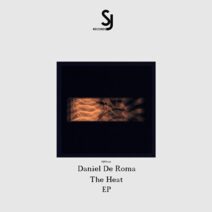 Daniel De Roma - The Heat EP [Secret Jams Records]