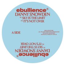 Danny Snowden - Ebullience 001 [Ebullience]