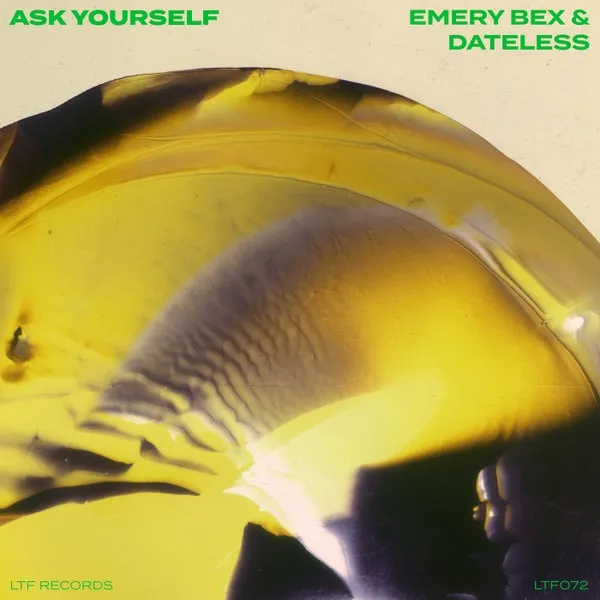 Dateless, Emery Bex – Ask Yourself cover
