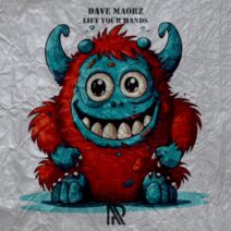 Dave Maorz - Lift Your Hands [Appetite Records]