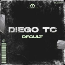 Diego TC - Dfcult [Sequencer]