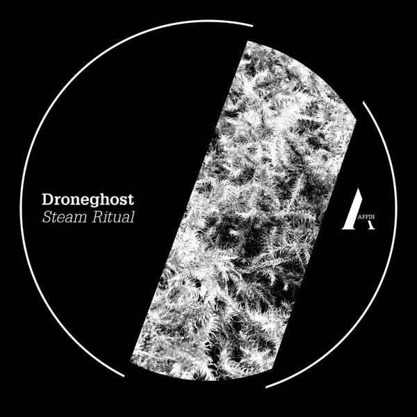 Droneghost – Steam Ritual cover