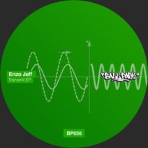Enzo Jeff - Transmit EP [Ball Park]