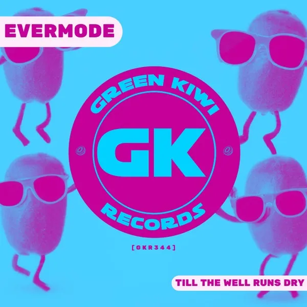 EverMode – Till The Well Runs Dry cover