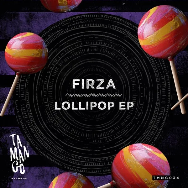 FIRZA – Lollipop EP cover