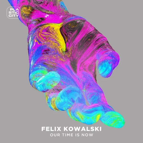 Felix Kowalski – Our Time is Now cover