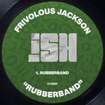 Frivolous Jackson - Rubberband [iSH]