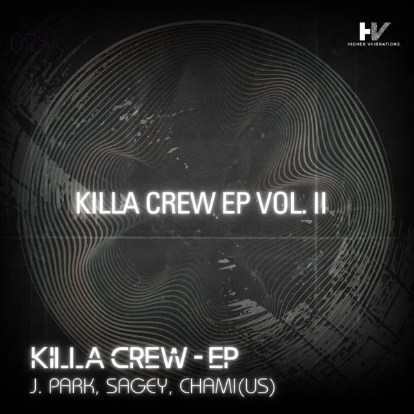 J. Park, Chami(US), Sagey – Killa Crew EP Vol. II cover
