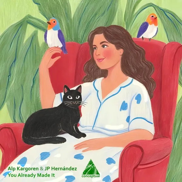 JP Hernández, Alp Kargoren – You Already Made It