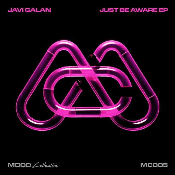 Javi Galan – Just Be Aware EP cover