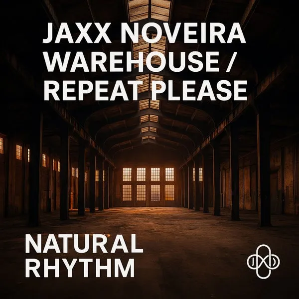 Jaxx Noveira – Warehouse Repeat Please cover