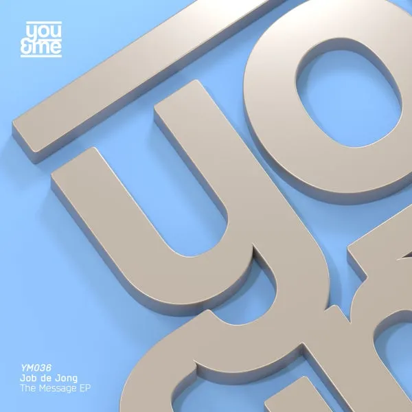 Job De Jong – The Message EP cover