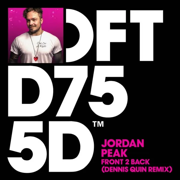 Jordan Peak – Front 2 Back – Dennis Quin Extended Remix cover