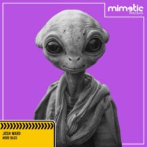 Josh Ward - More Bass [Mimetic Music]