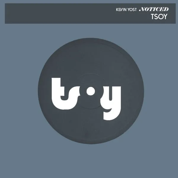 Kevin Yost – Noticed cover