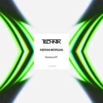 Kieran Morgan - Restless EP [Tëchnik]