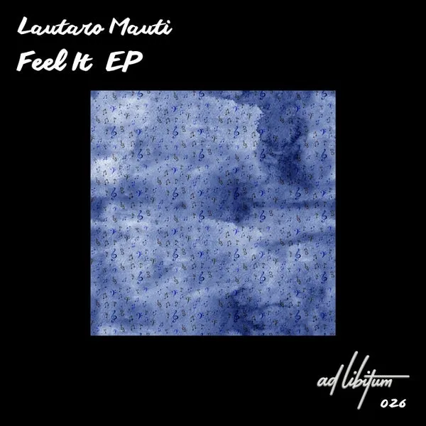 Lautaro Mauti – Feel It EP cover