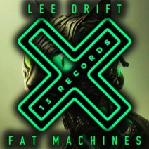 Lee Drift - Fat Machines [13 Records]