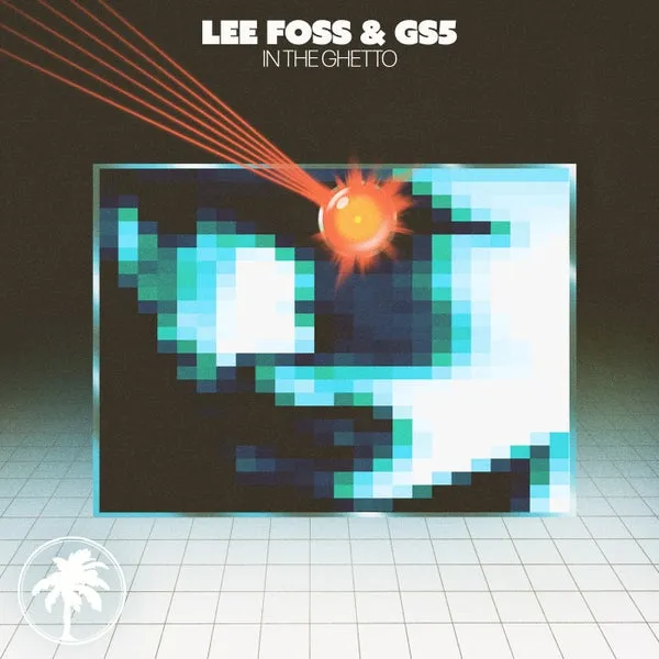 Lee Foss, GS5 – In The Ghetto cover
