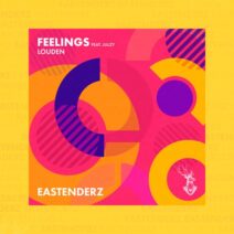 Louden, Julzy [AUT] - Feelings [Eastenderz]
