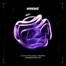 Lucas Ferreyra, Feddox - DRAGOVICH [Uncut]