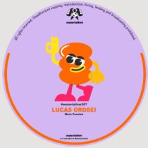 Lucas Orosei - More Passion [Materialism]