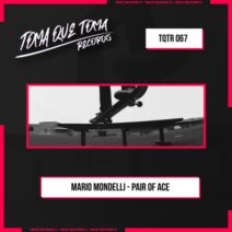 Mario Mondelli - Pair Of Ace [Toma Que Toma Records]