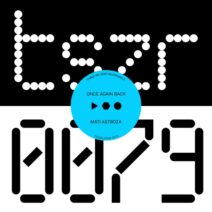 Mati Astroza - Once Again Back [tszr]