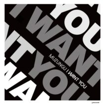 Muzungu - I Want You [I Records]