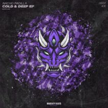Nacho Padilla - Cold & Deep EP [Naughty Beats Records]