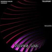 Nehemias Milen, Vassalo - Teleport [Washing Souls]