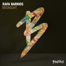 Rafa Barrios - Midnight [BANDIDOS]