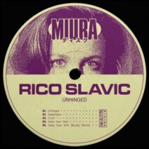 Rico Slavic - Unhinged [Miura Records]