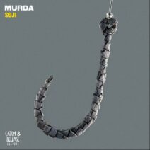 SOJI (US) - MURDA [Catch & Release]