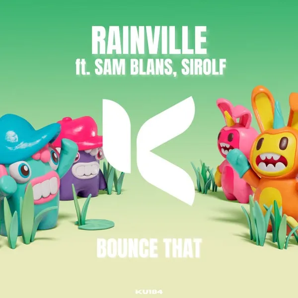 RAINVILLE, Sam Blans, Sirolf (NL) – Bounce That cover