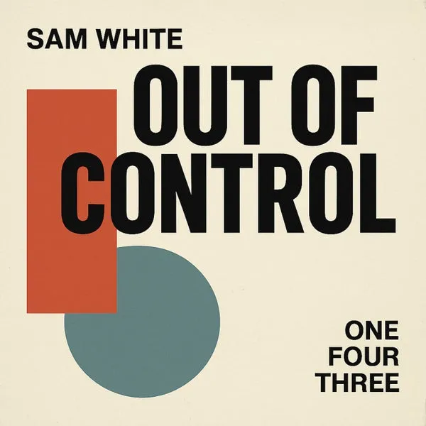 Sam White – Out Of Control cover